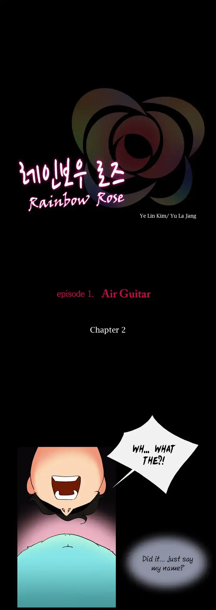 Rainbow Rose Chapter 2 2